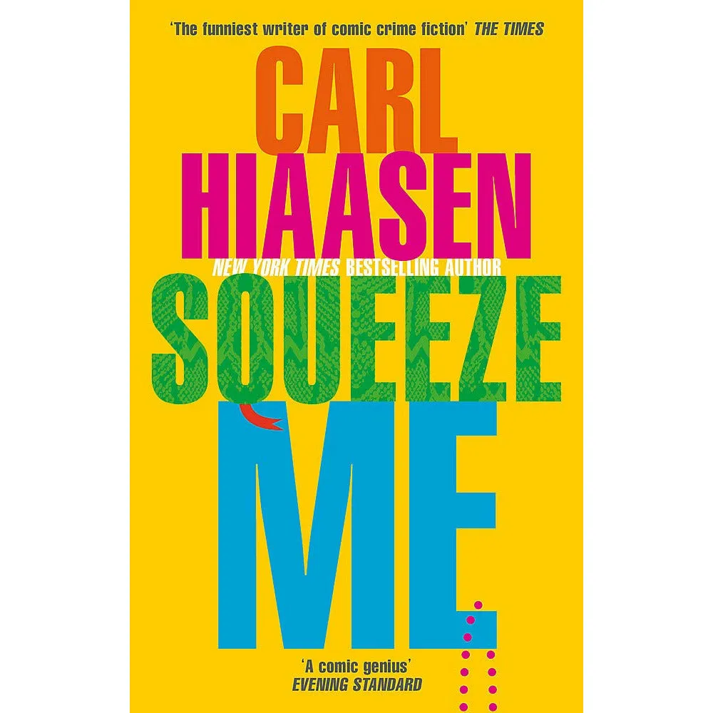 Carl Hiaasen 3 Books Set (Squeeze Me, Razor Girl & Bad Monkey)