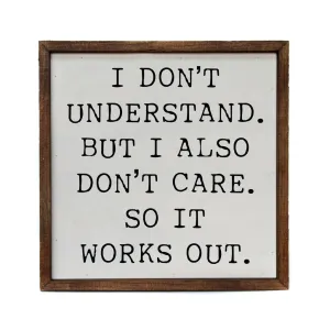 I Don't Understand Sign