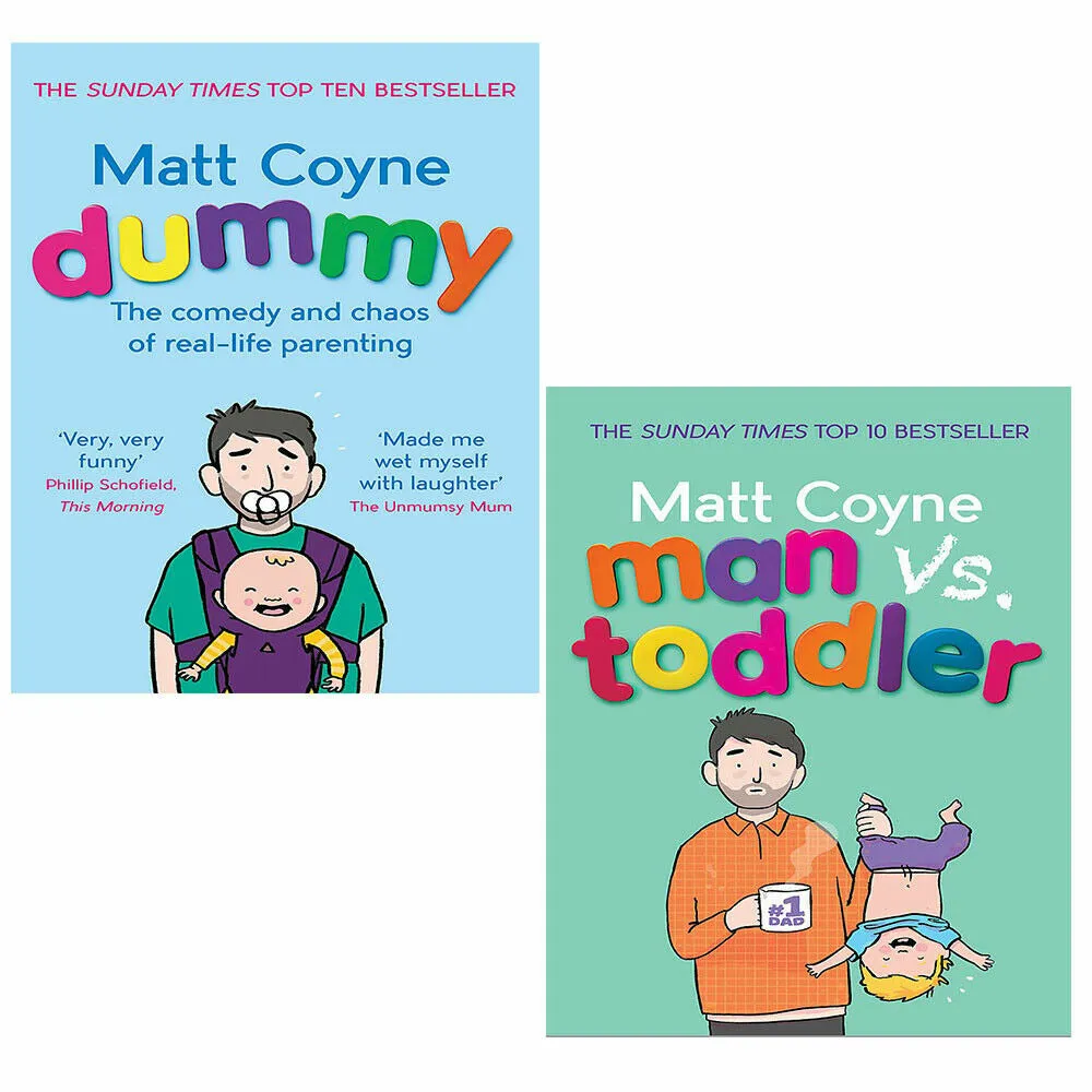 Matt Coyne 2 Books Collection Set (Man vs. Toddler, Dummy)