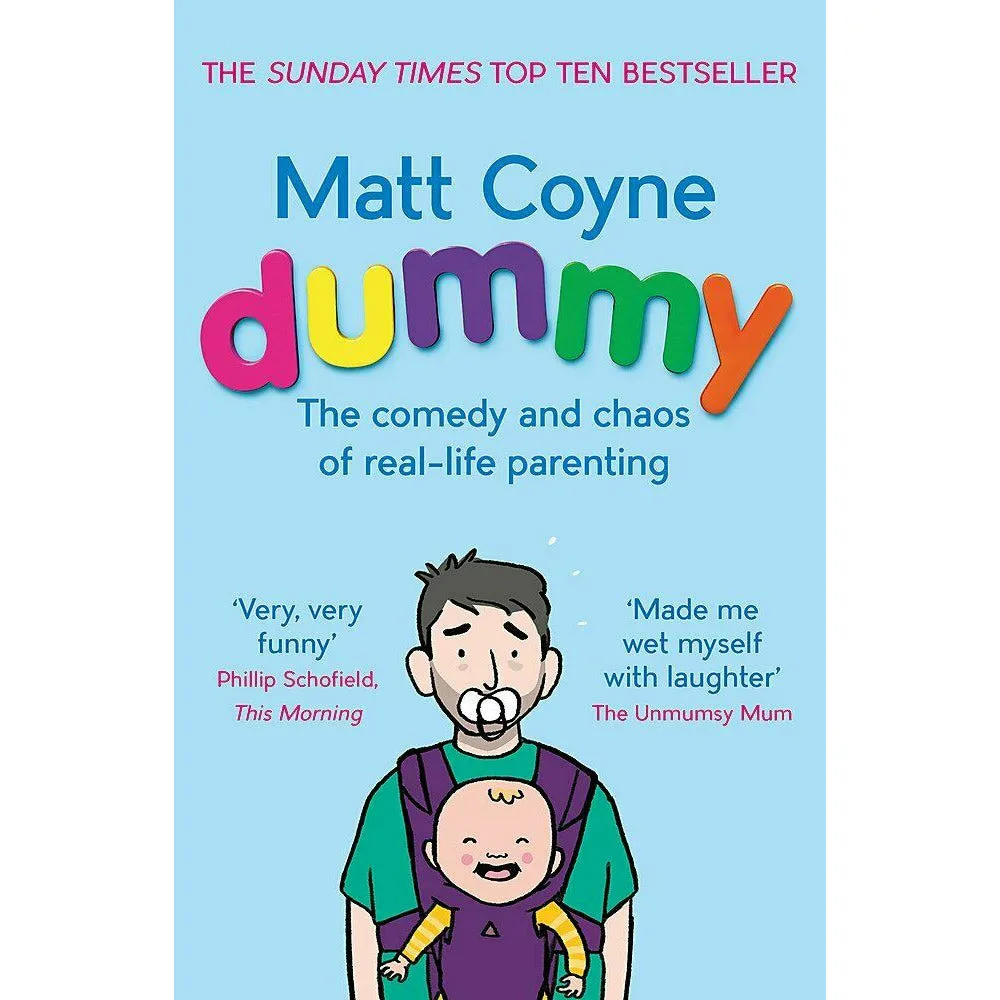 Matt Coyne 2 Books Collection Set (Man vs. Toddler, Dummy)