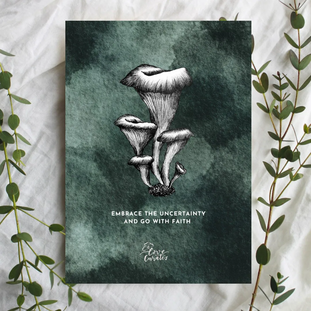 Mushrooms- Embrace & Go With Faith {Card}